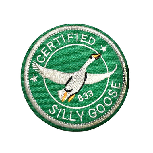 “Certified Silly Goose” Iron On Embroidered Patch - Wander Together Outfitters