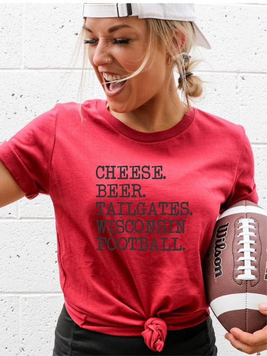 “Cheese. Beer. Tailgates. Wisconsin Football” T-Shirt (Various Colors) - Wander Together Outfitters