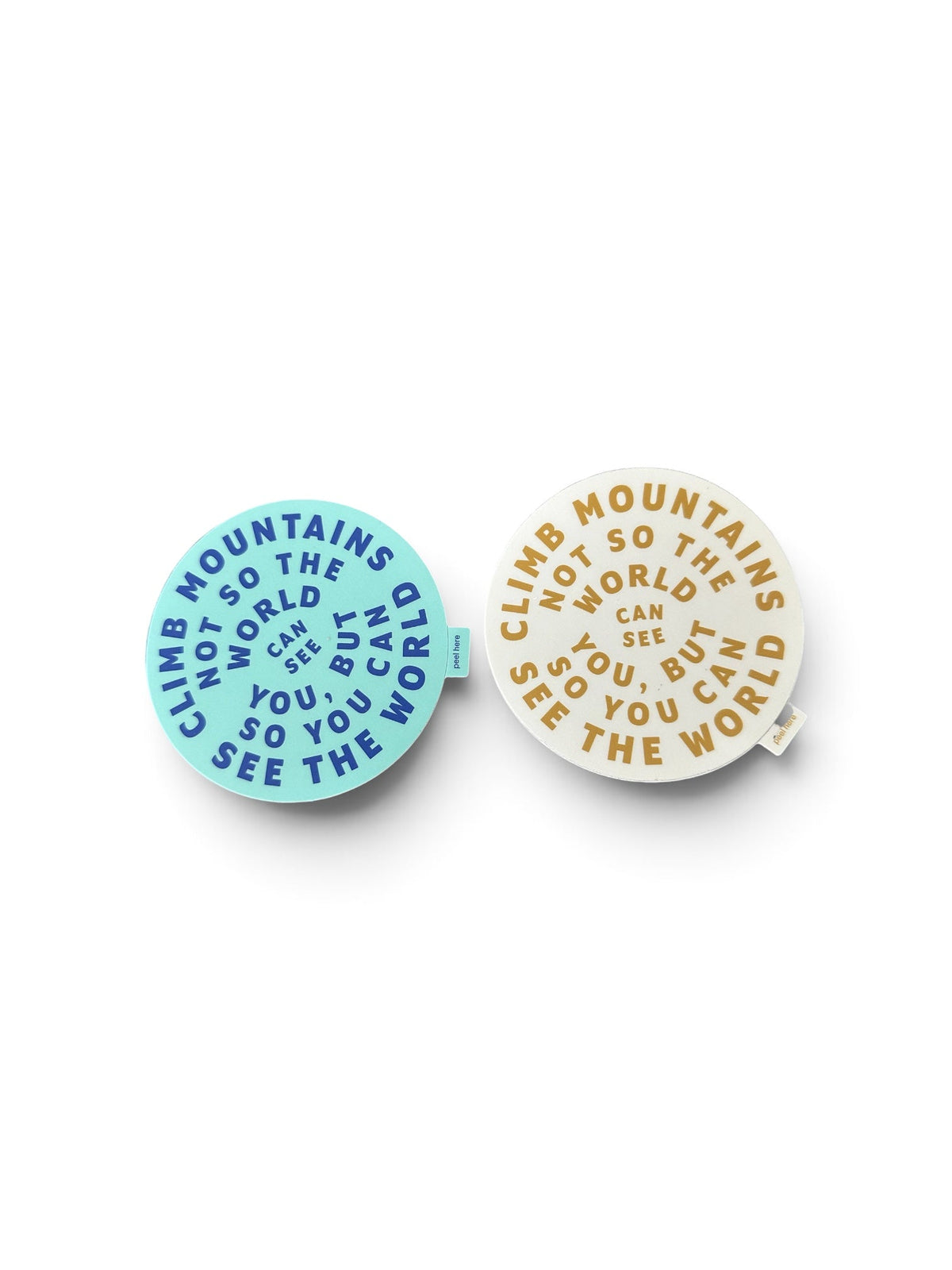 "Climb Mountains Not So That The World Can See You" Vinyl Sticker (Various Colors) - Wander Together Outfitters