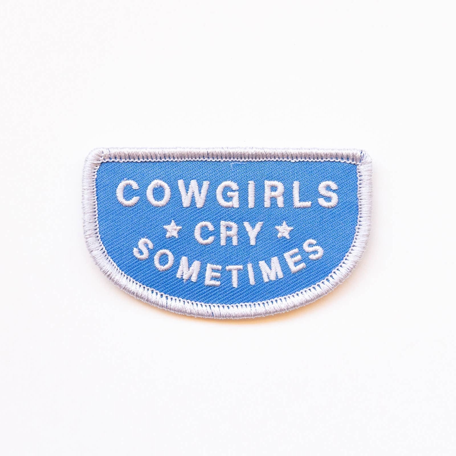 "Cowgirls Cry Sometimes" Embroidered Iron on Patch - Wander Together Outfitters