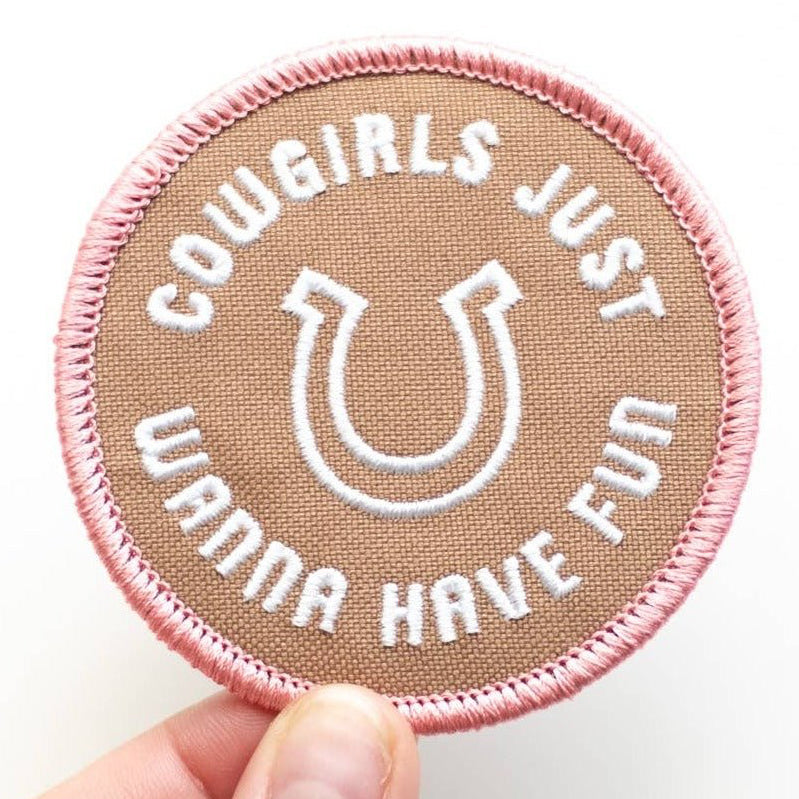 "Cowgirls Just Wanna Have Fun" Embroidered Iron on Patch - Wander Together Outfitters