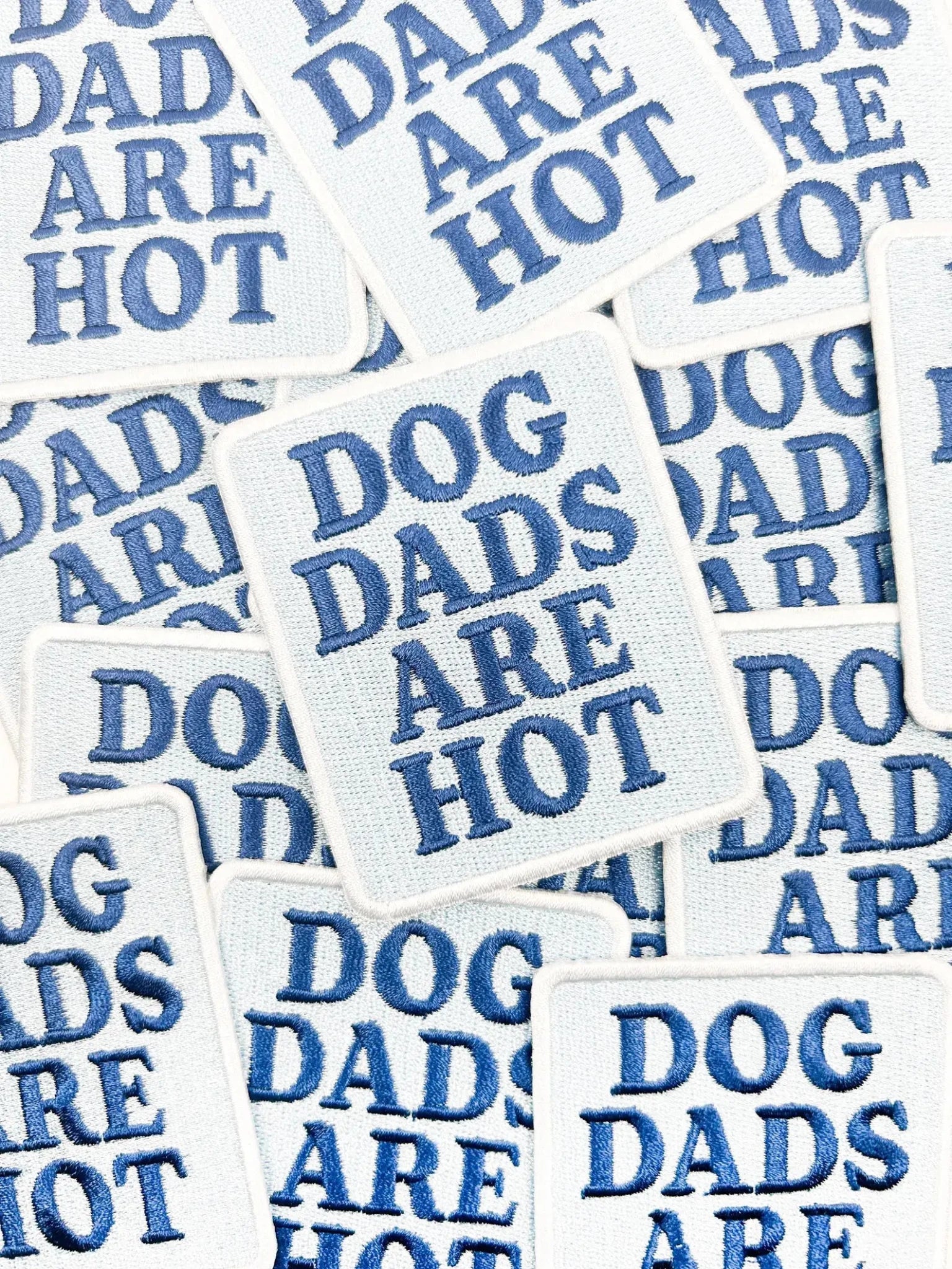"Dog Dads Are Hot" Iron On Patch - Wander Together Outfitters