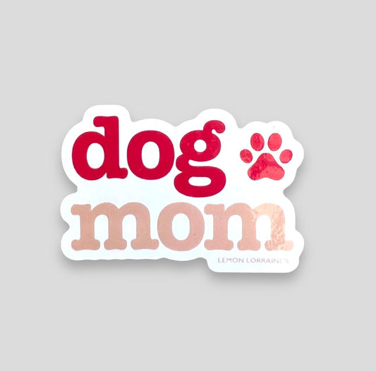 “Dog Mom” Glossy Stickers - Wander Together Outfitters