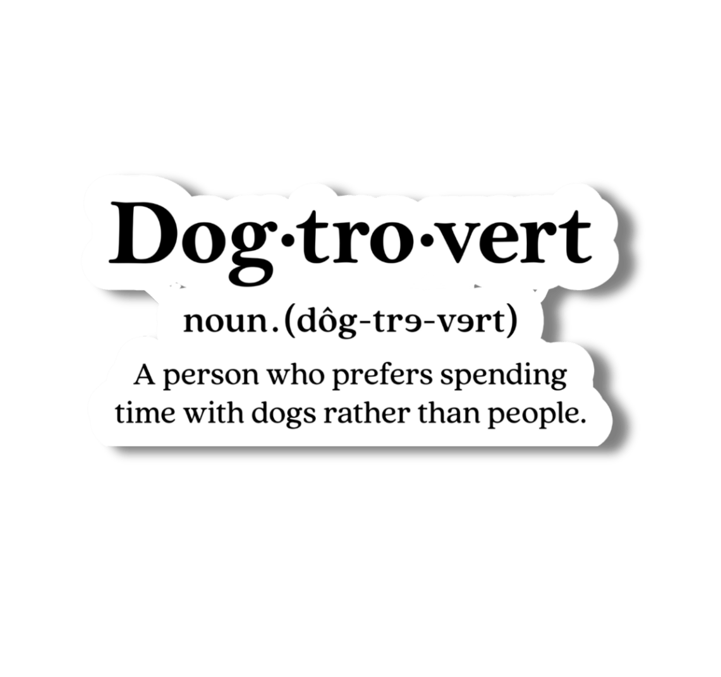 Dogtovert Dictionary Meaning Dog Sticker - Wander Together Outfitters