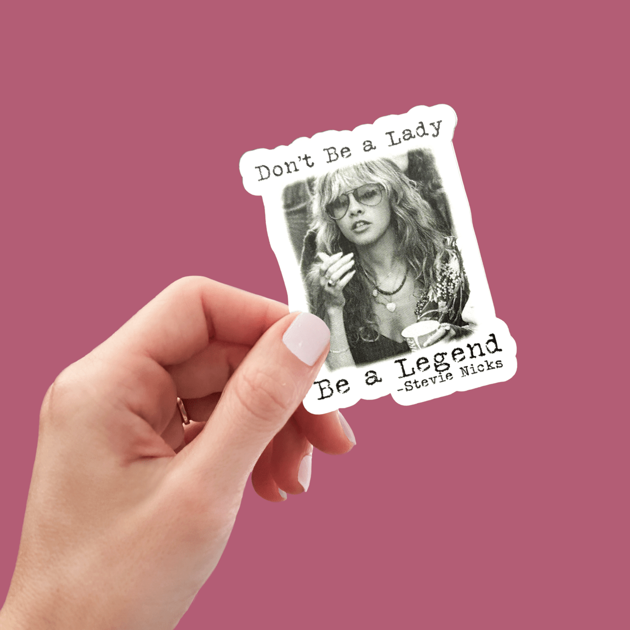 "Don't Be a Lady Be a Legend" Vinyl Sticker - Wander Together Outfitters