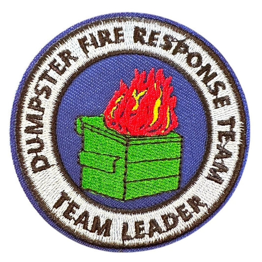“Dumpster Fire Response Team Team Leader” Iron On Patch - Wander Together Outfitters