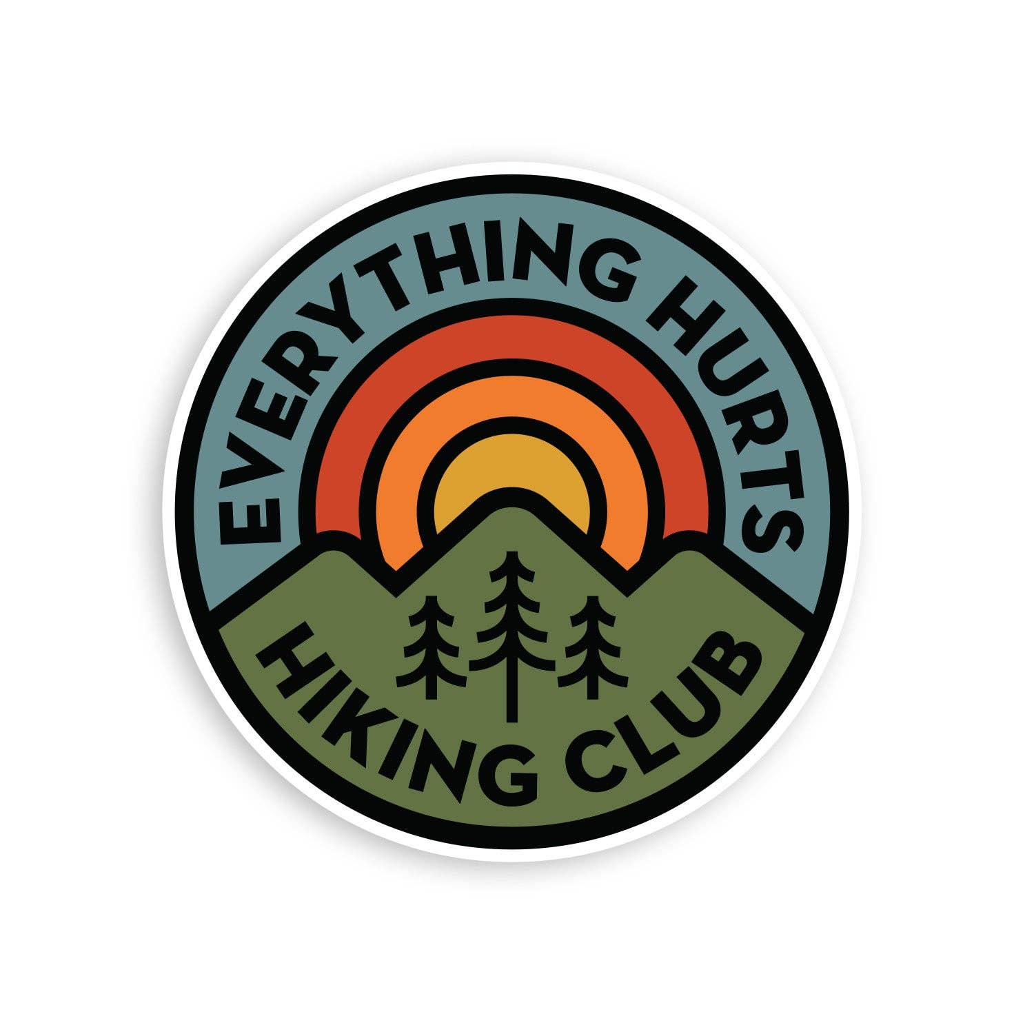 "Everything Hurts" Hiking Club Sticker - Wander Together Outfitters