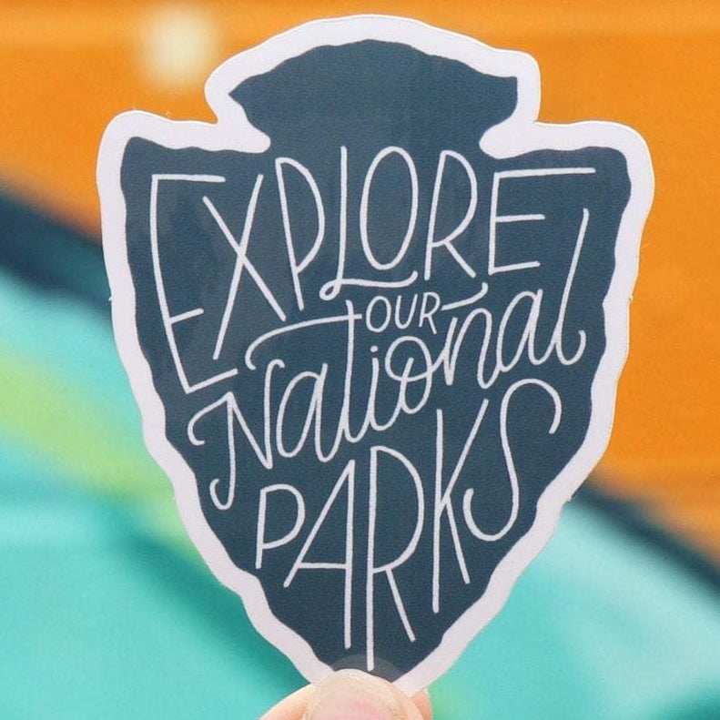 "Explore Our National Parks" Vinyl Sticker - Wander Together Outfitters