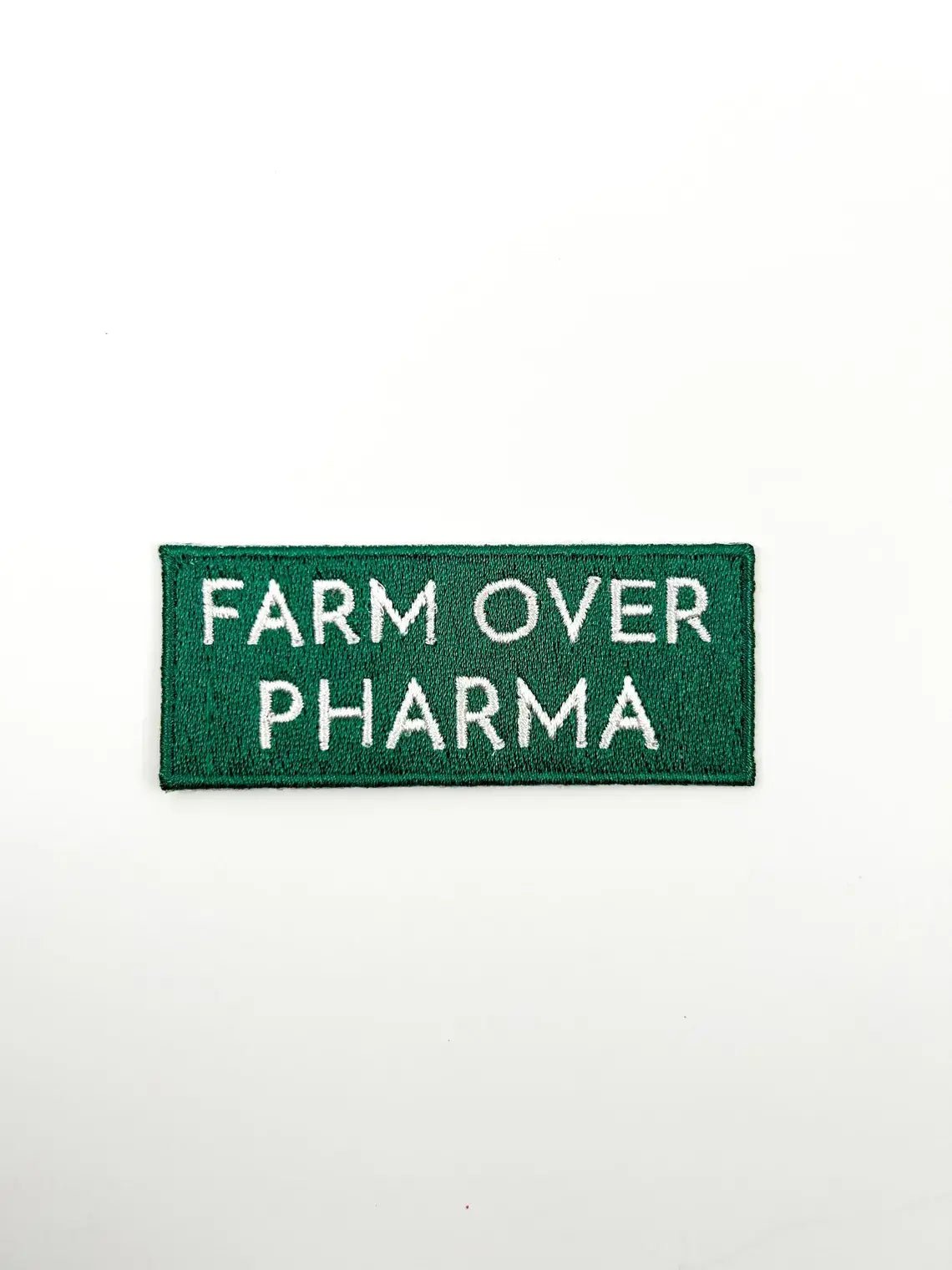 Farm Over Pharma Embroidered Iron On Patch Organic Farm - Wander Together Outfitters