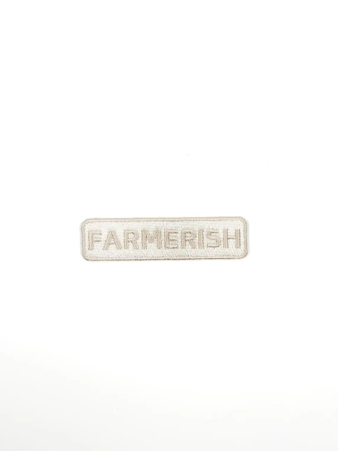 Farmerish Embroidered Iron - On Patch Homesteader Farm Garden - Wander Together Outfitters