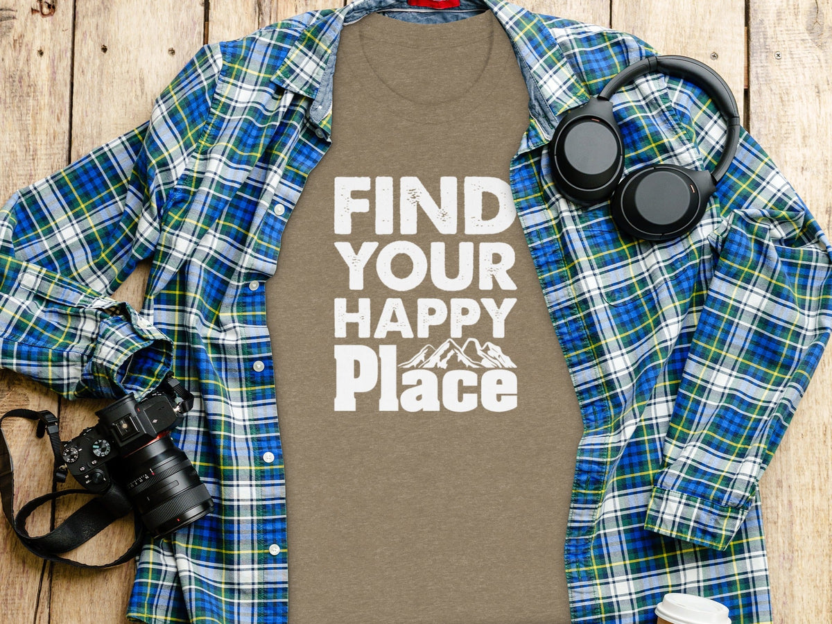 “Find Your Happy Place” with Mountain Unisex T-Shirt - Wander Together Outfitters