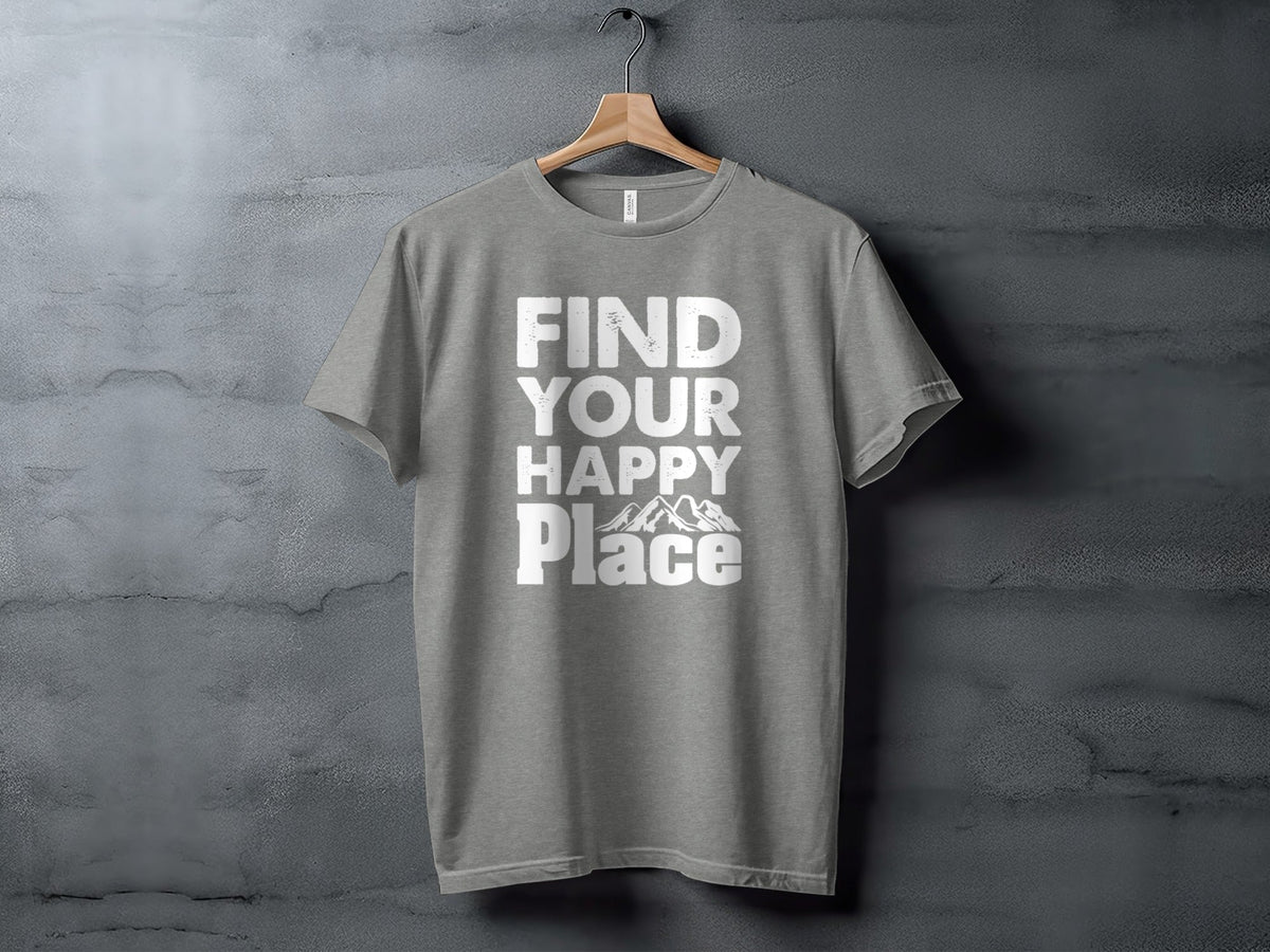 “Find Your Happy Place” with Mountain Unisex T-Shirt - Wander Together Outfitters