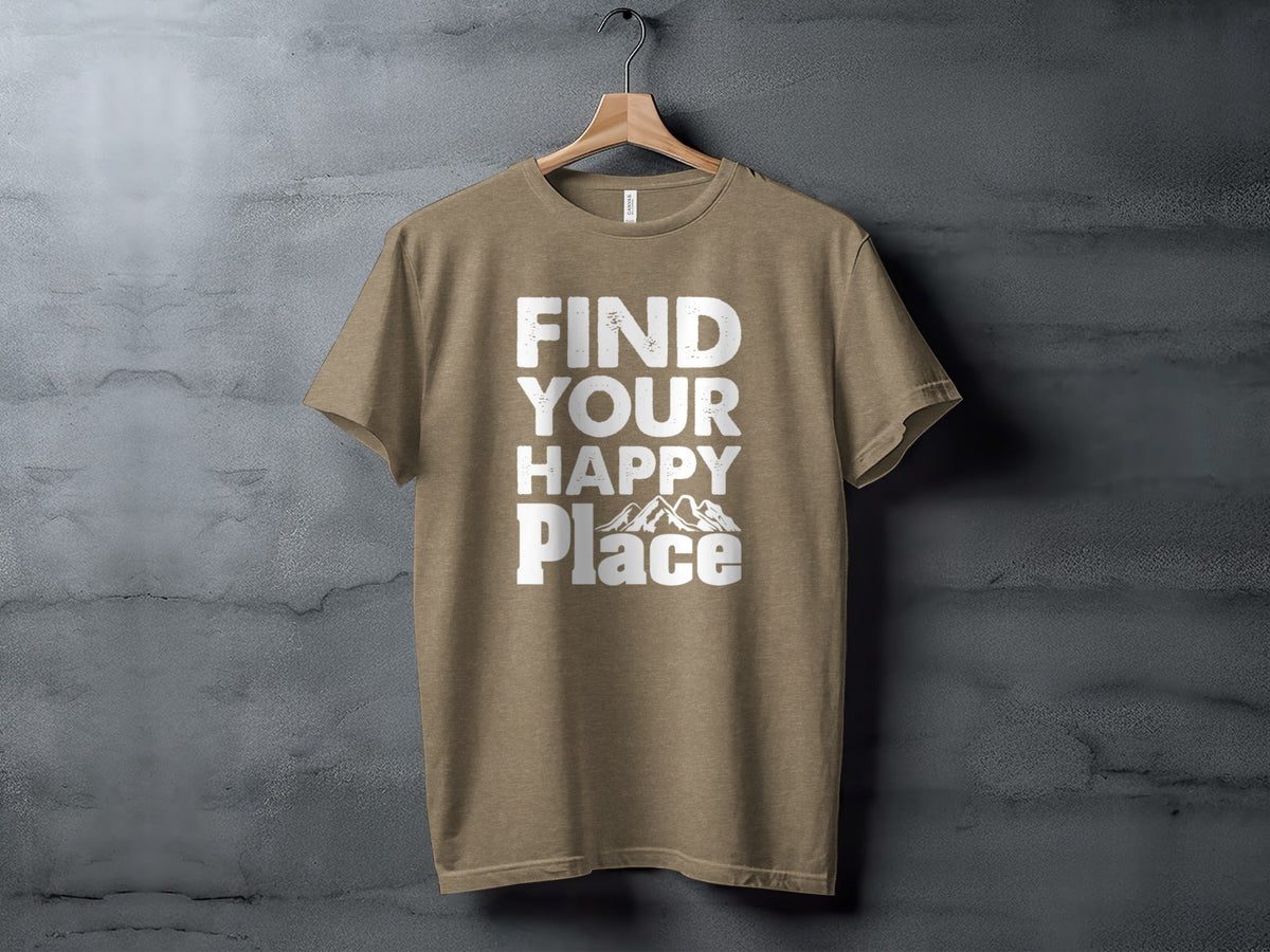 “Find Your Happy Place” with Mountain Unisex T-Shirt - Wander Together Outfitters