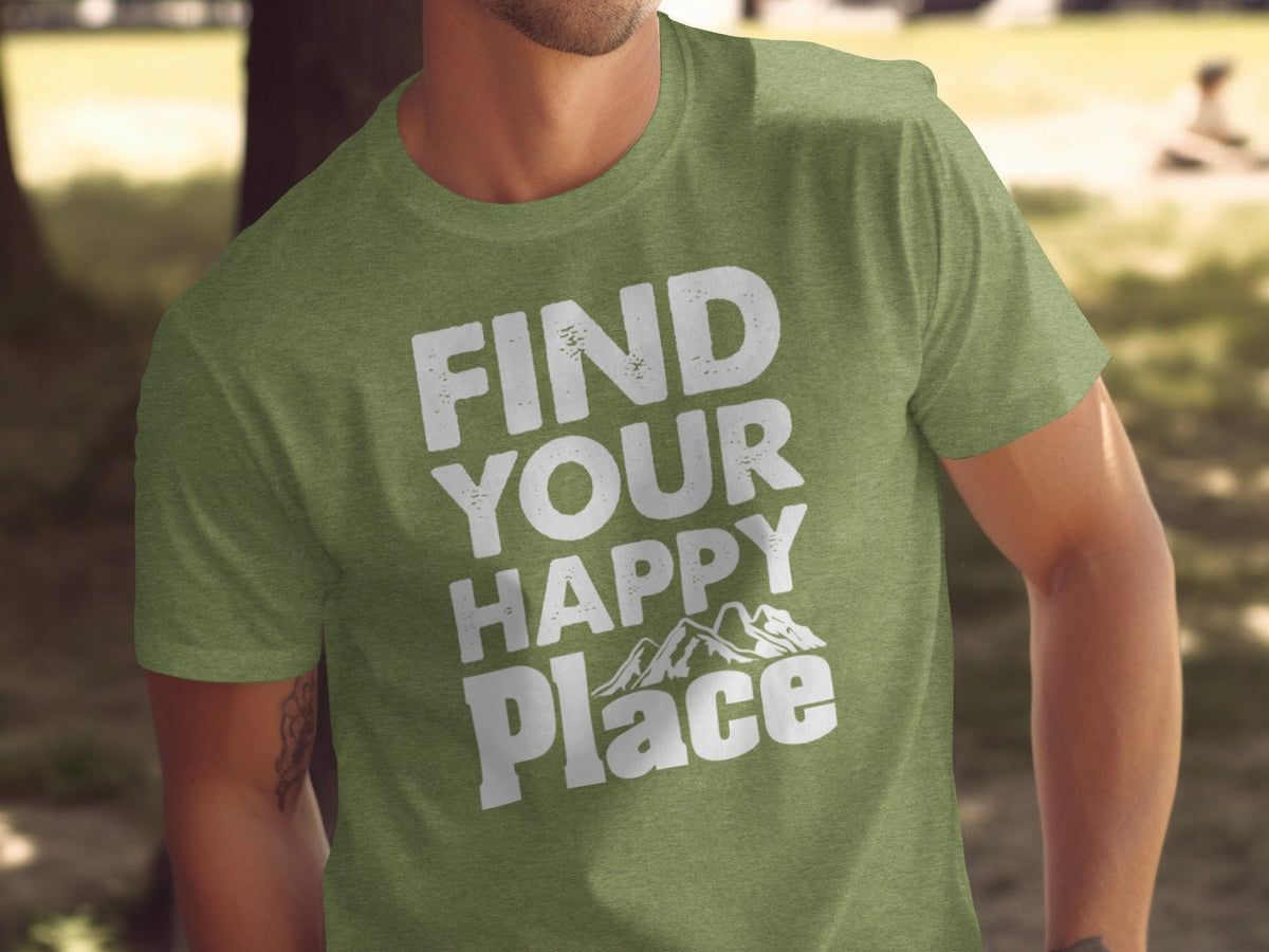 “Find Your Happy Place” with Mountain Unisex T-Shirt - Wander Together Outfitters