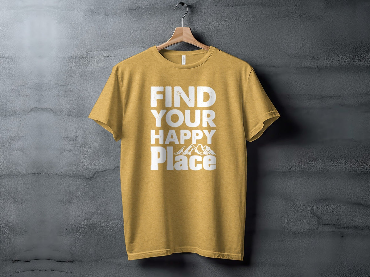 “Find Your Happy Place” with Mountain Unisex T-Shirt - Wander Together Outfitters