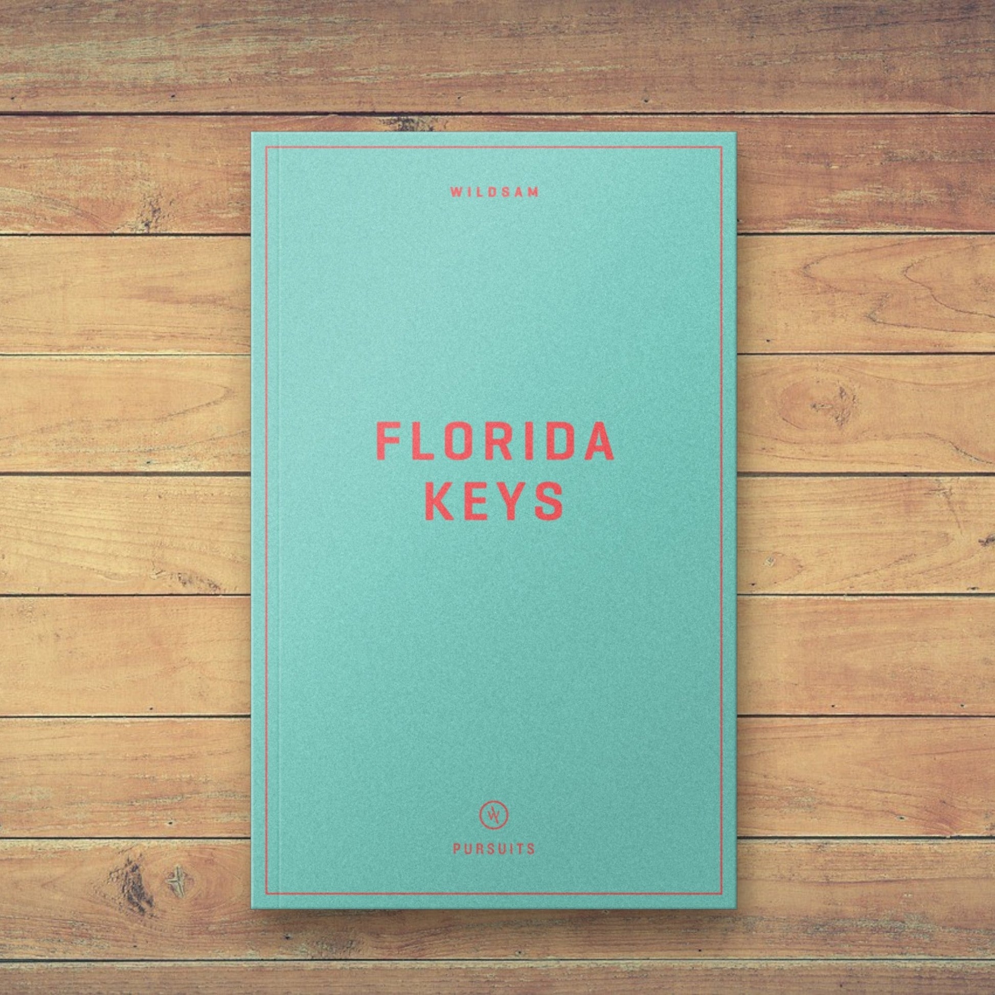 Florida Keys Field Guide - Wander Together Outfitters