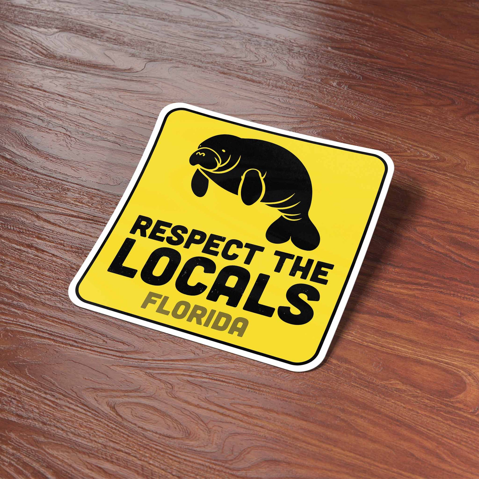 Florida Respect the Locals Manatee Sticker - Wander Together Outfitters