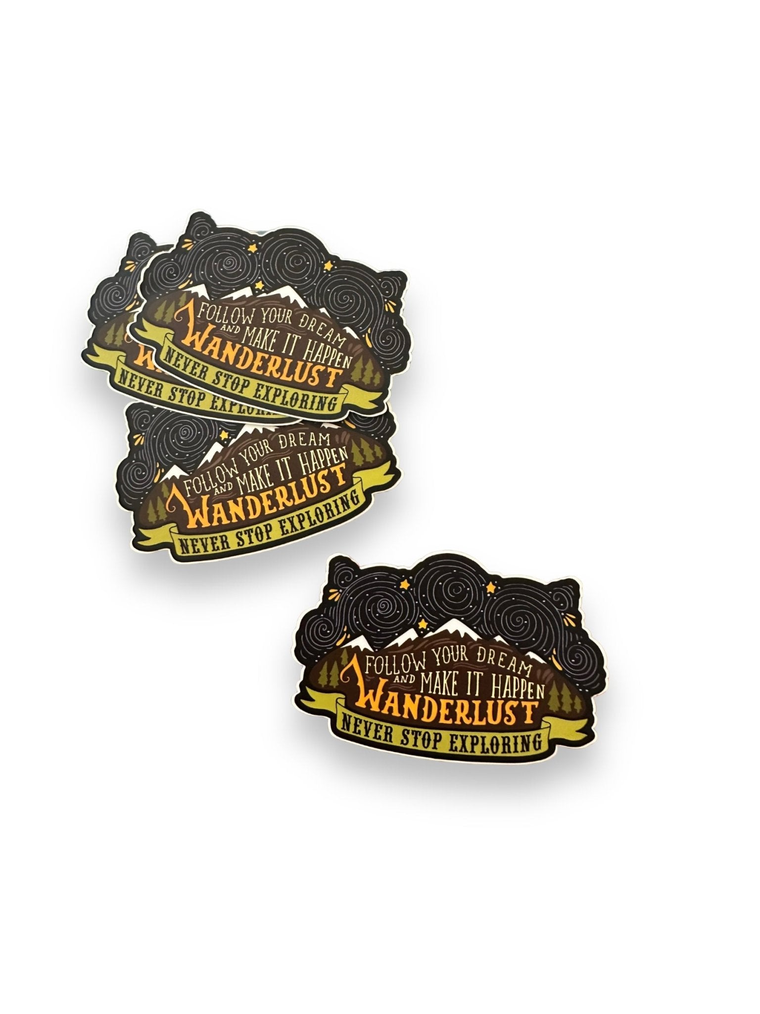 “Follow Your Dream And Make It Happen” Wanderlust Sticker - Wander Together Outfitters