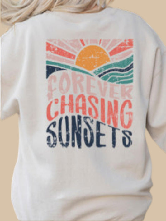 "Forever Chasing Sunsets" Sweatshirt (Various Colors) - Wander Together Outfitters