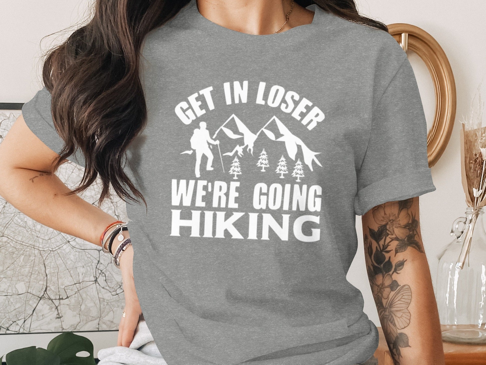 “Get in Loser Were Going Hiking” Unisex Funny Outdoor Trip T-Shirt - Wander Together Outfitters