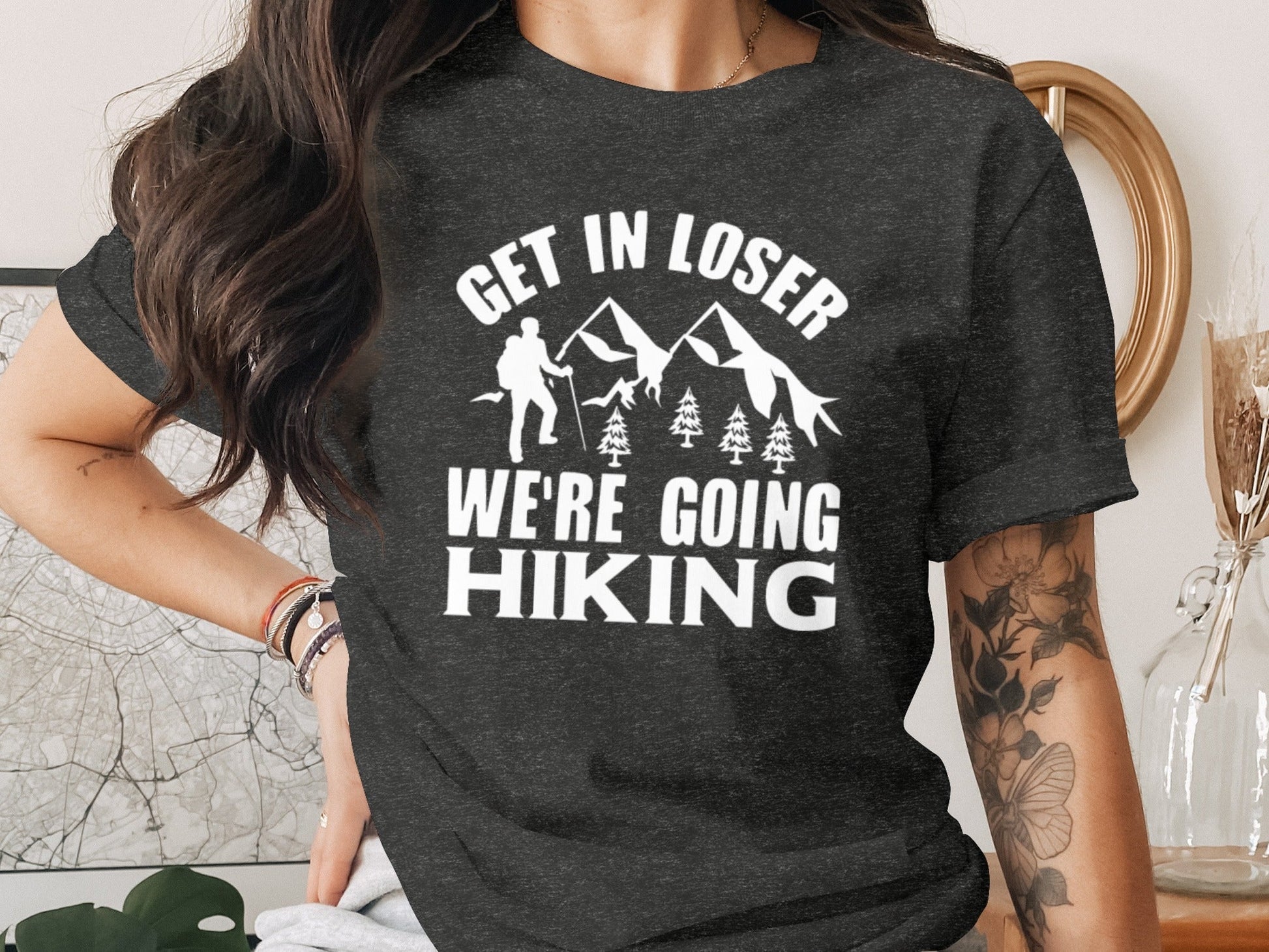 “Get in Loser Were Going Hiking” Unisex Funny Outdoor Trip T-Shirt - Wander Together Outfitters