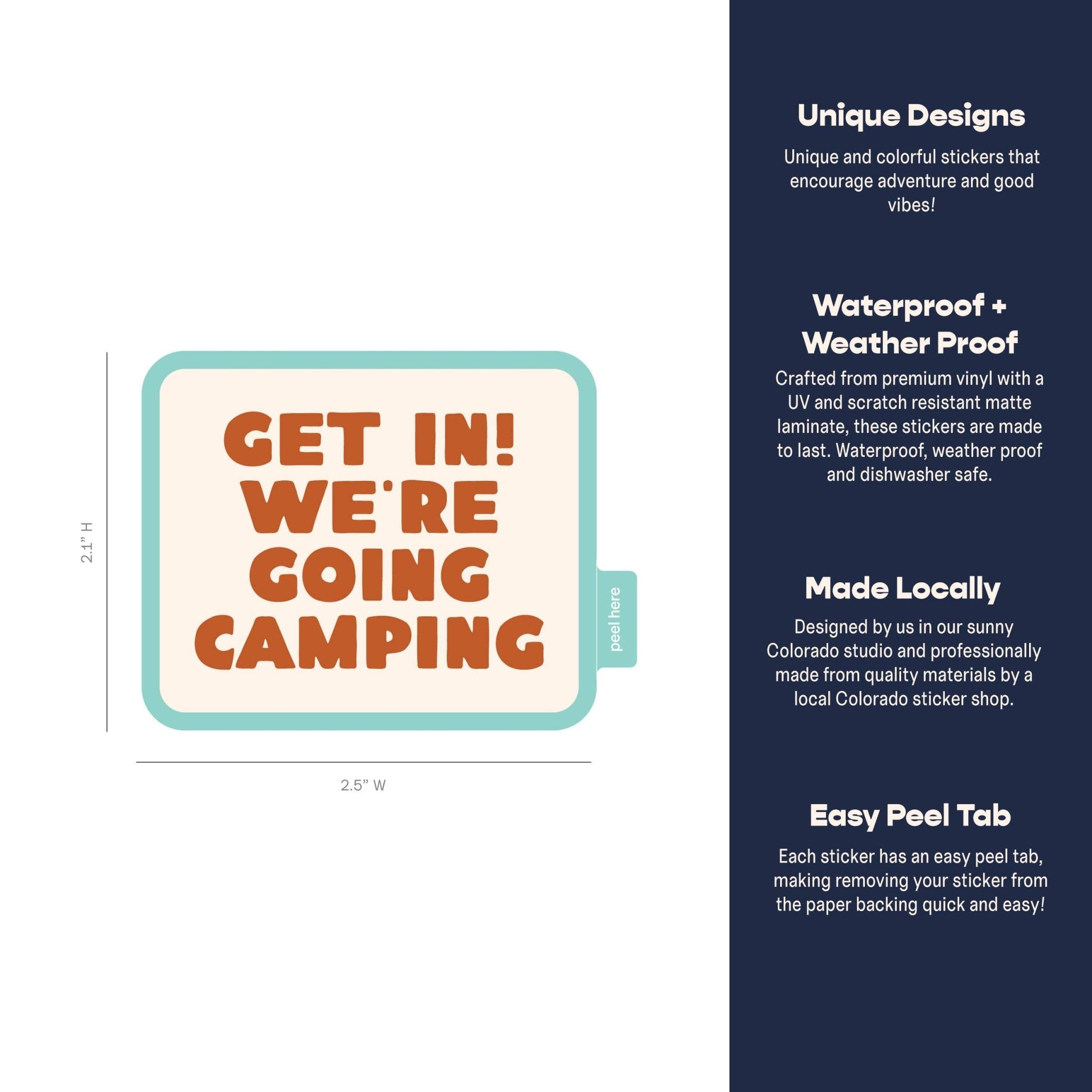 "Get In! We're Going Camping" Vinyl Sticker - Wander Together Outfitters