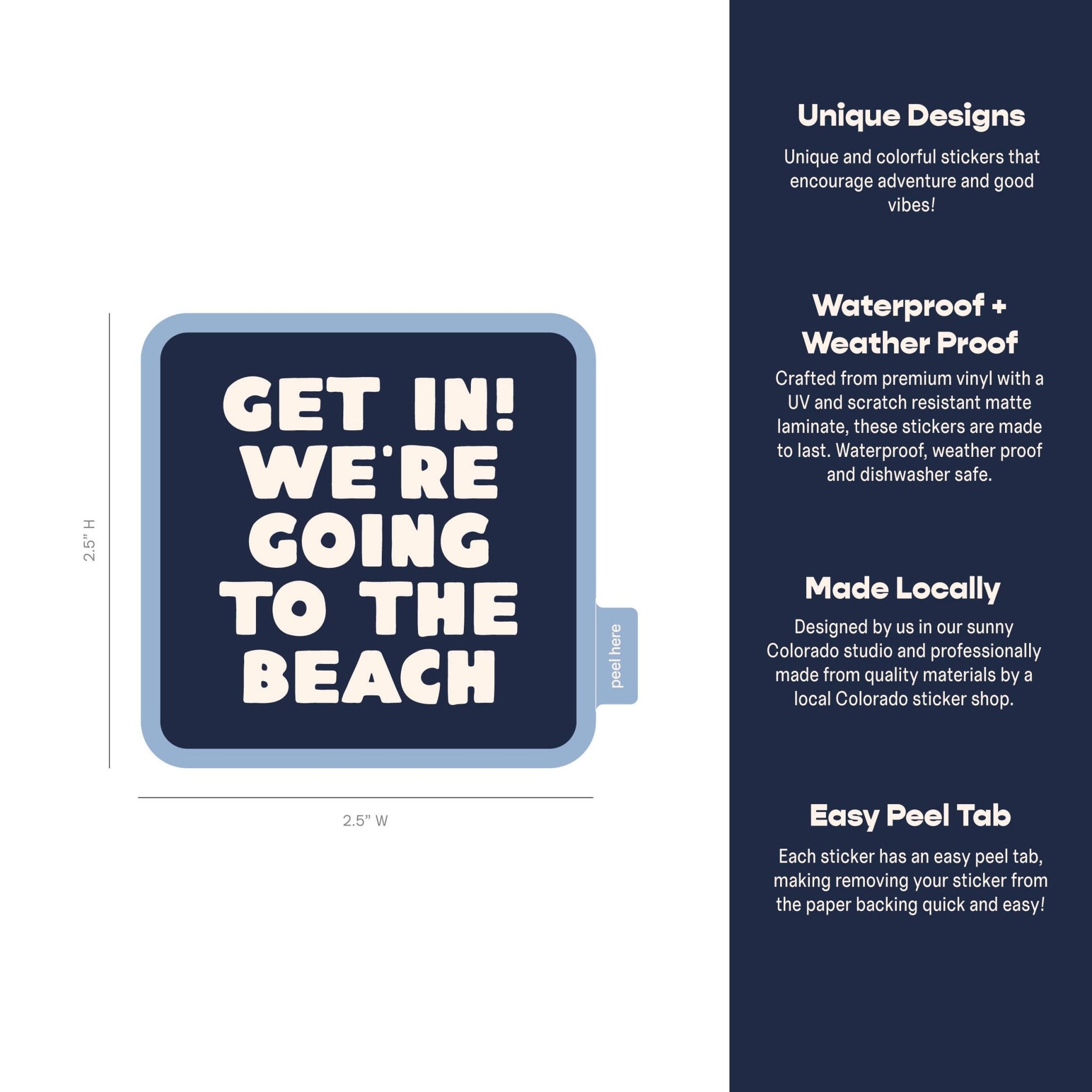 "Get In! We're Going To The Beach" Vinyl Sticker - Wander Together Outfitters
