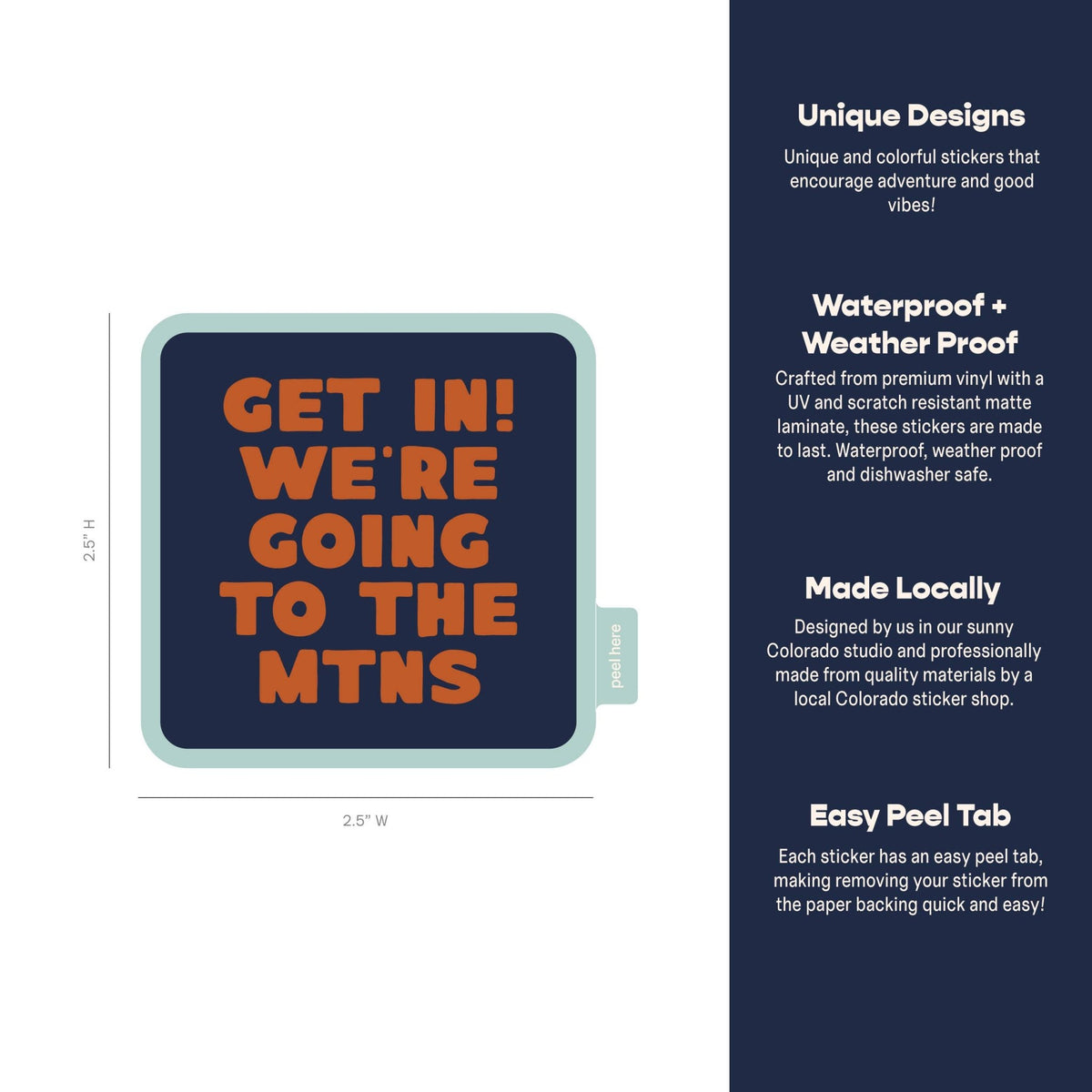 “Get In! We're Going To The Mountains” Vinyl Sticker - Wander Together Outfitters
