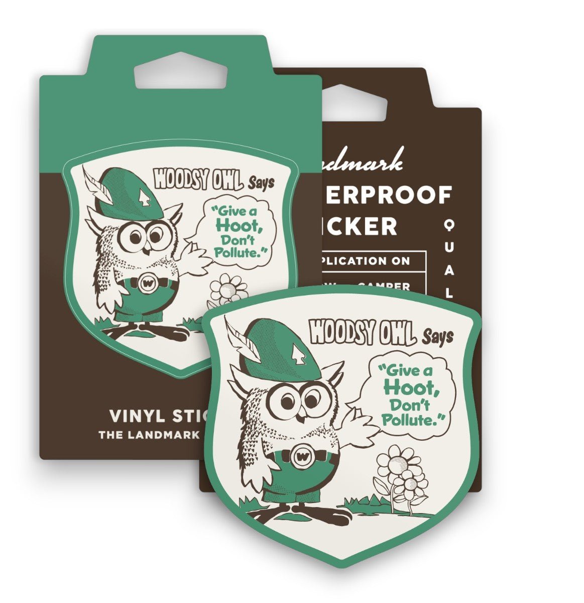 “Give A Hoot” Woodsy Says Vinyl Sticker - Wander Together Outfitters