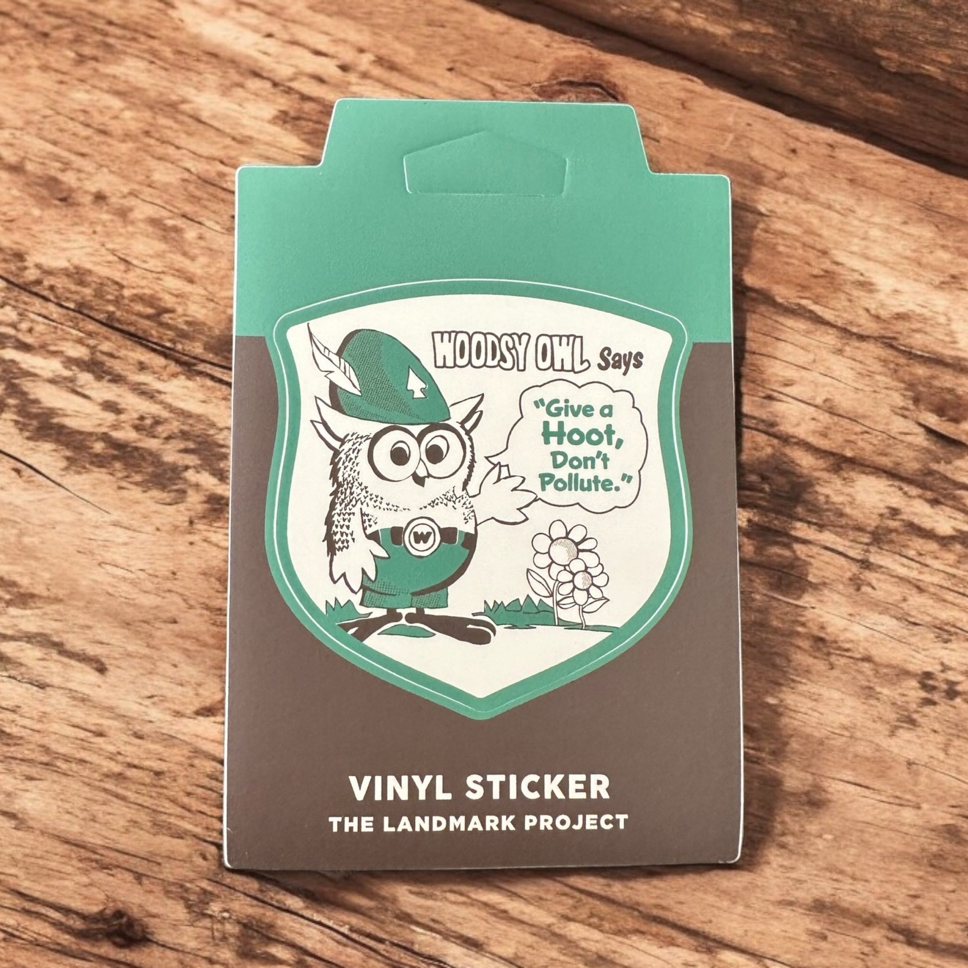 “Give A Hoot” Woodsy Says Vinyl Sticker - Wander Together Outfitters