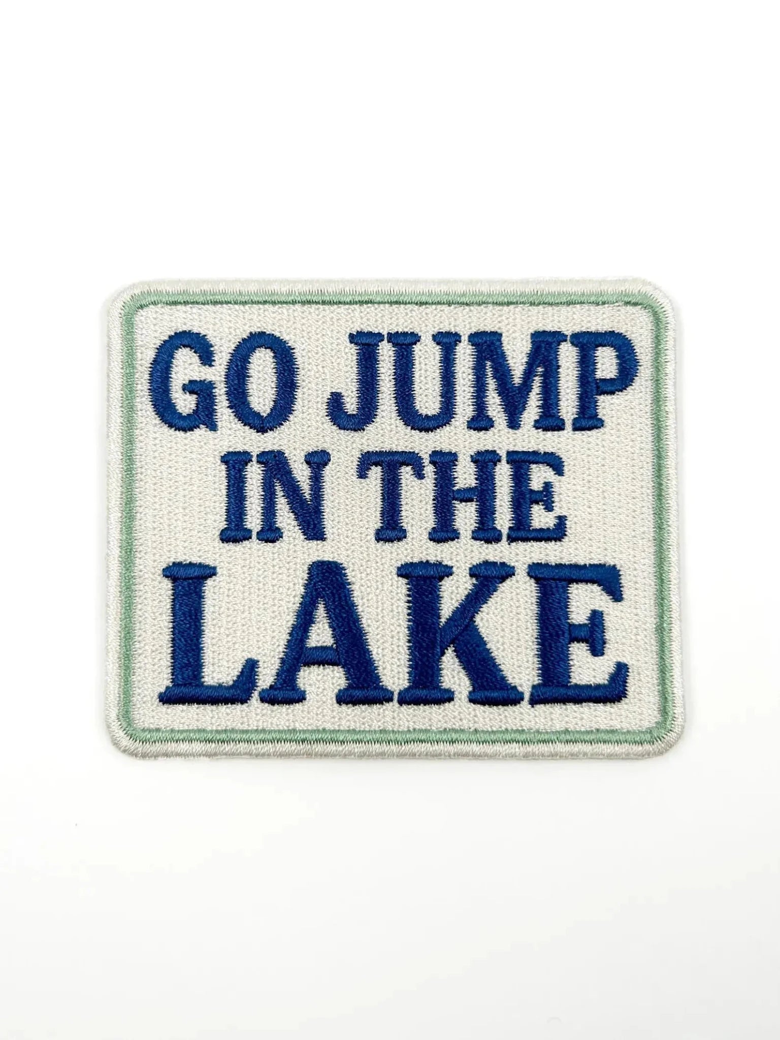 "Go Jump in the Lake" Iron On Patch - Wander Together Outfitters