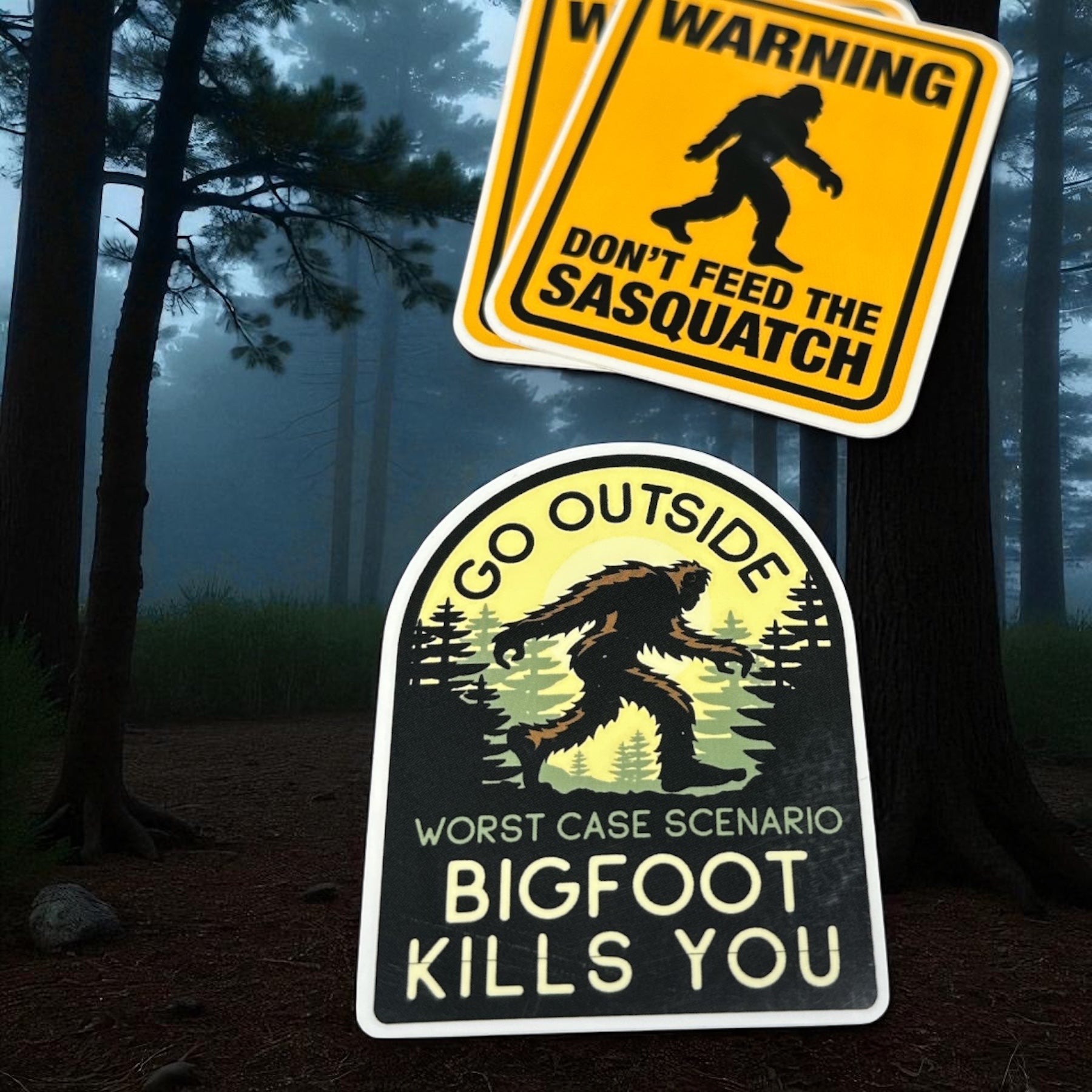 "Go Outside, Worst Case Scenario Bigfoot Kills You" Vinyl Sticker - Wander Together Outfitters