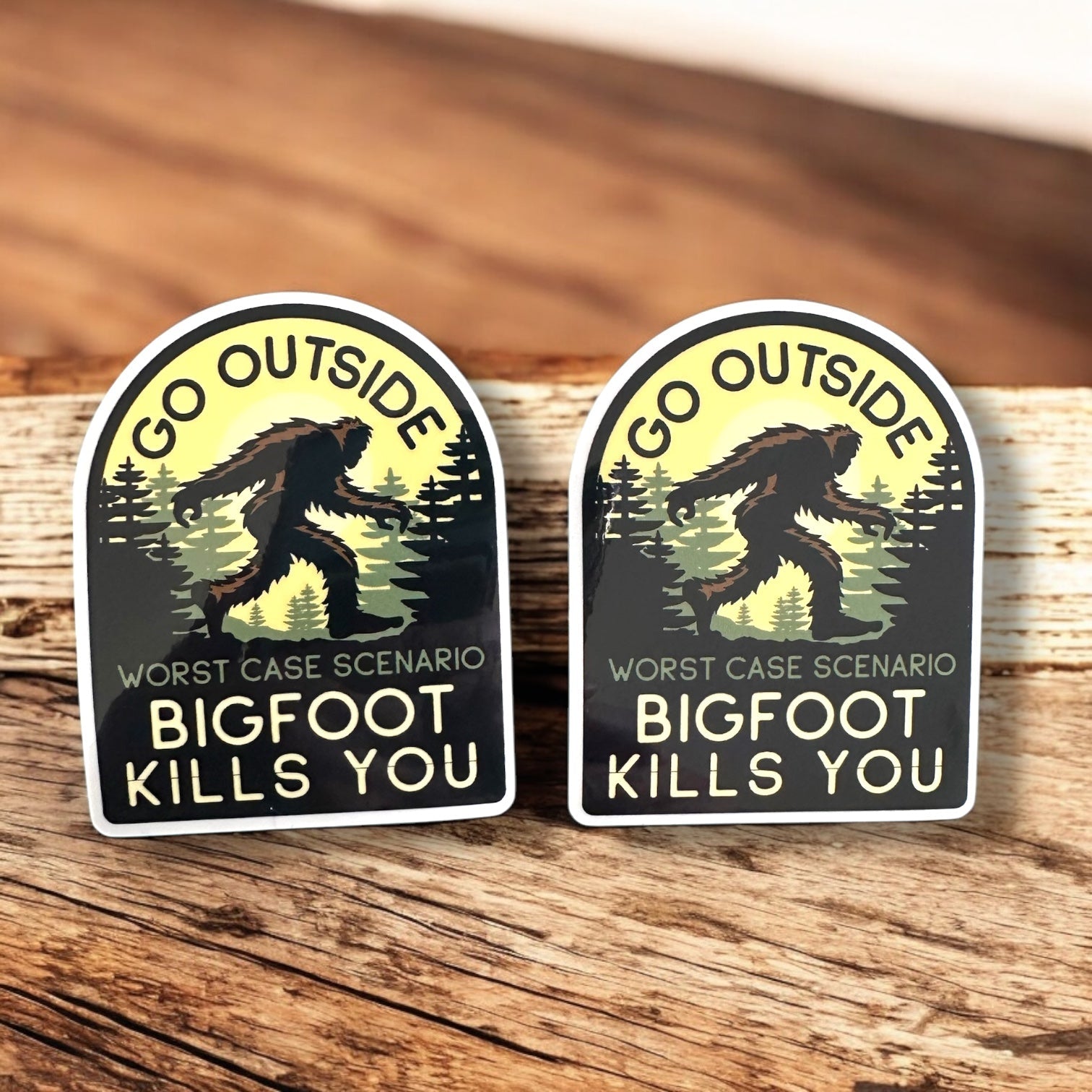 "Go Outside, Worst Case Scenario Bigfoot Kills You" Vinyl Sticker - Wander Together Outfitters