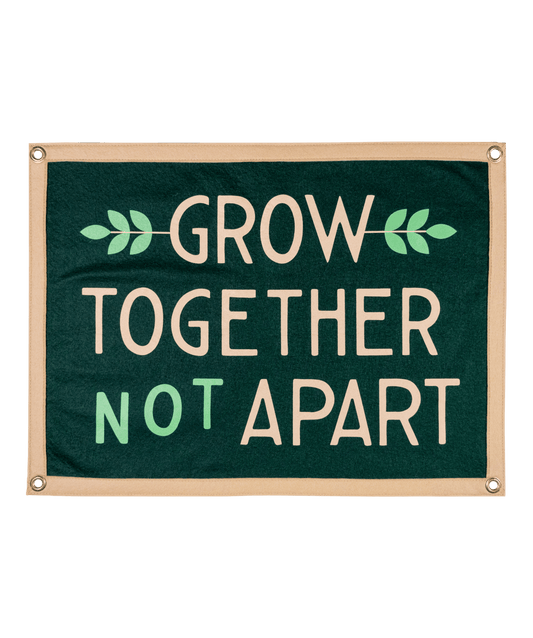 "Grow Together Not Apart" Camp Flag Pennant - Wander Together Outfitters