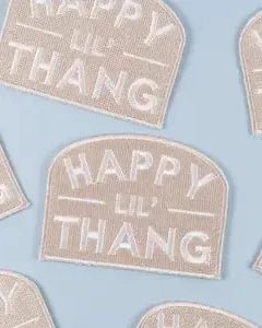 “Happy Lil’ Thang” Embroidered Iron - On Patch Western Southern - Wander Together Outfitters