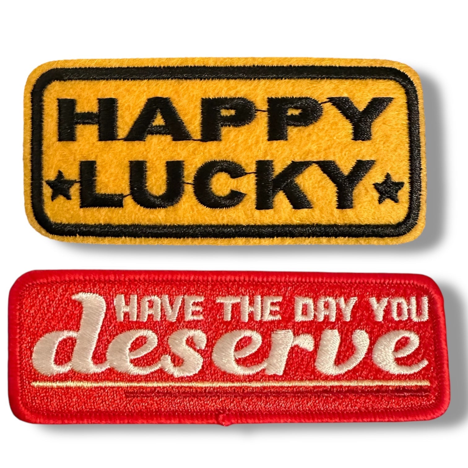 “Have The Day You Deserve” Embroidered Iron On Patch - Wander Together Outfitters