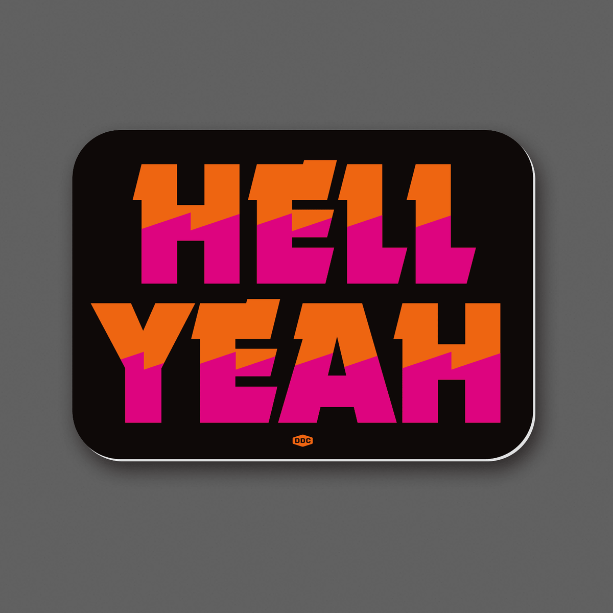 “Hell Yeah" Black Vinyl Sticker Decal - Wander Together Outfitters