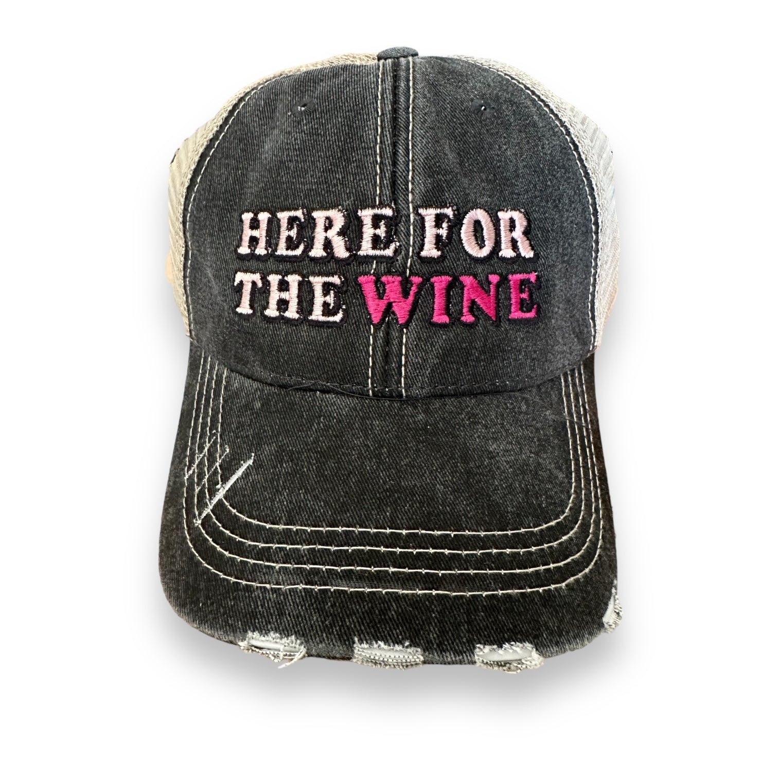 “Here For The Wine” Distressed Cap - Wander Together Outfitters