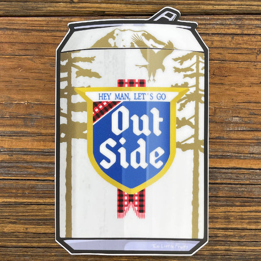 "Hey Man, Let's Go Outside" Funny Beer Can Stickers - Wander Together Outfitters
