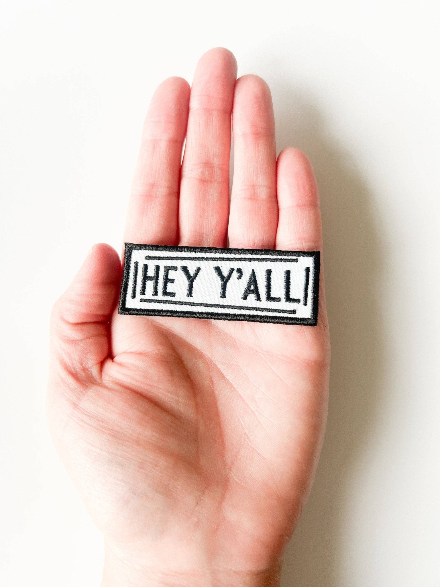 "Hey Y'all" Embroidered Iron - on Patch for Hats, Clothing, Bags - Wander Together Outfitters