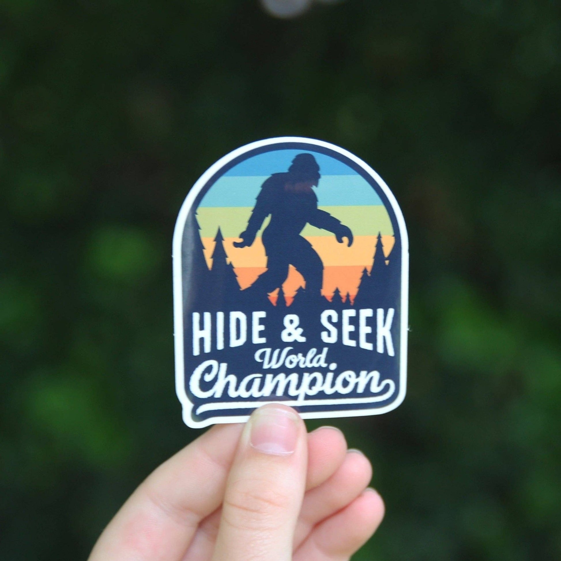 “Hide & Seek Champion” Bigfoot Sticker - Wander Together Outfitters