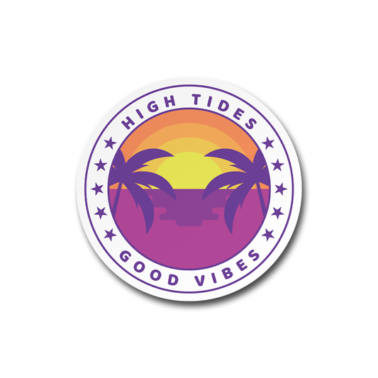 "High Tides Good Vibes" Beach Sticker Vinyl Decal - Wander Together Outfitters