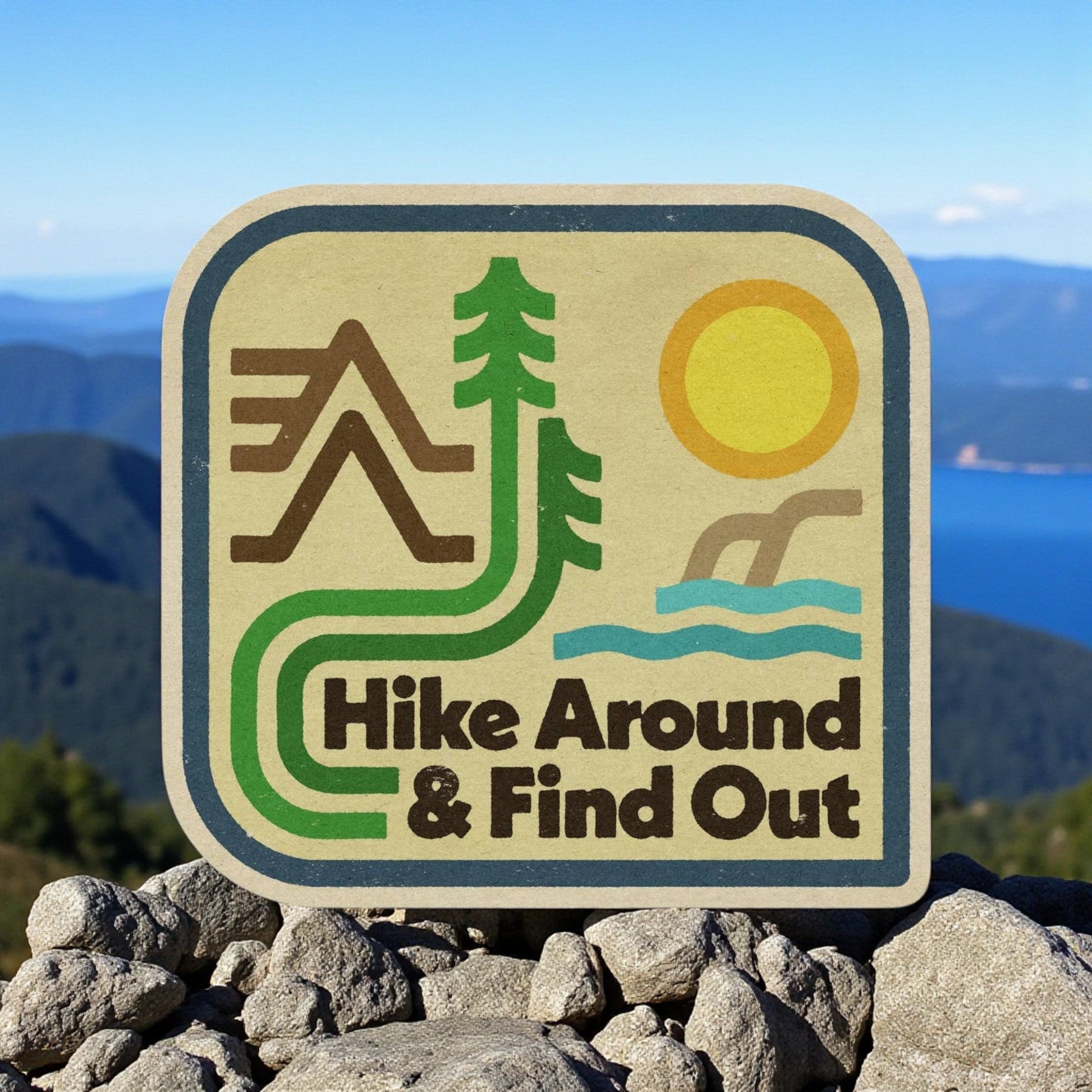 "Hike Around & Find Out" Vinyl Sticker - Wander Together Outfitters