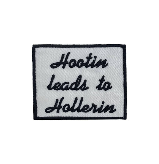 "Hootin Leads to Hollerin" Embroidered Iron On Patch - Wander Together Outfitters