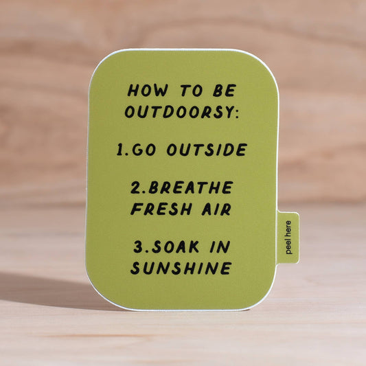 "How To Be Outdoorsy" Vinyl Sticker - Wander Together Outfitters