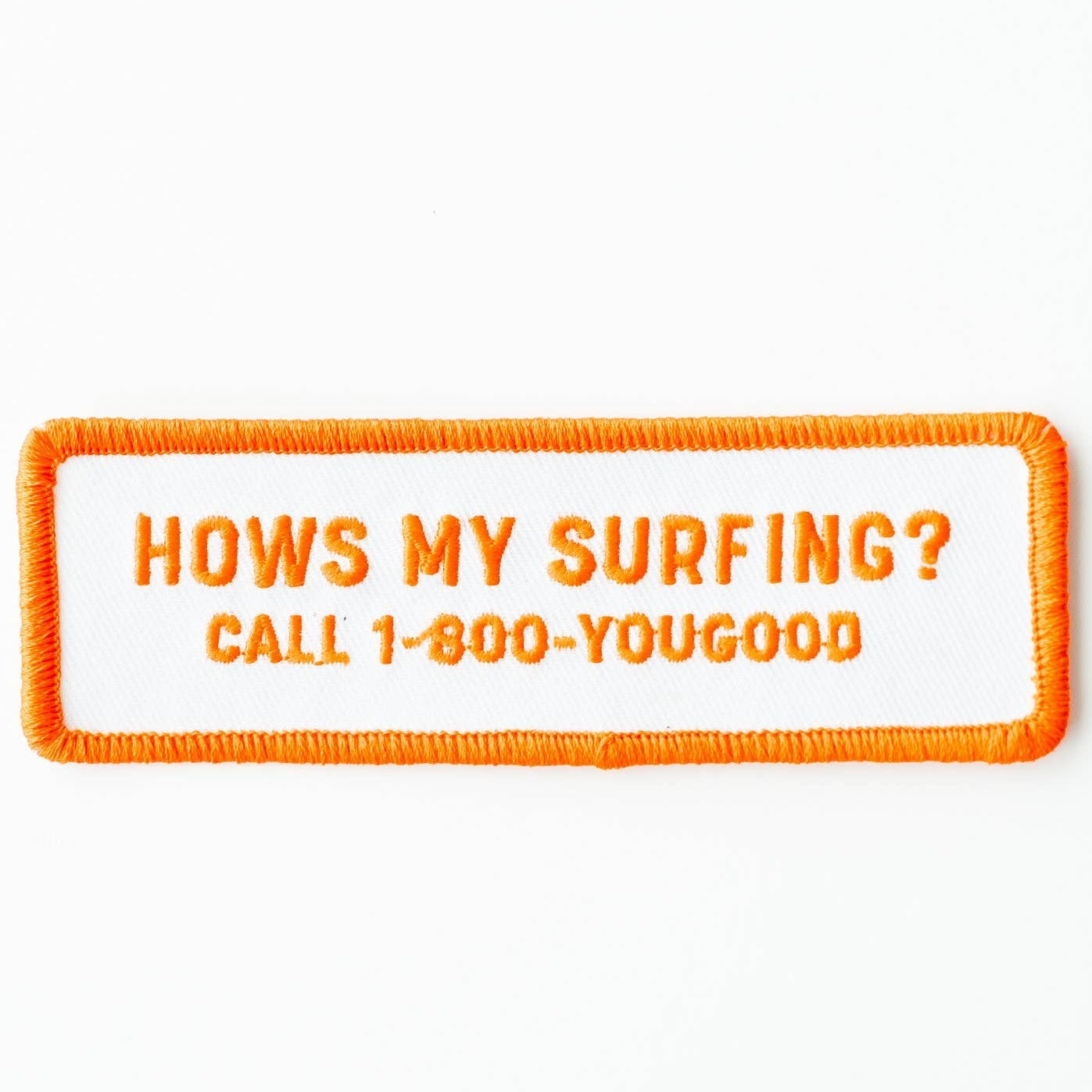 "How's My Surfing?" Embroidered Iron on Patch - Wander Together Outfitters