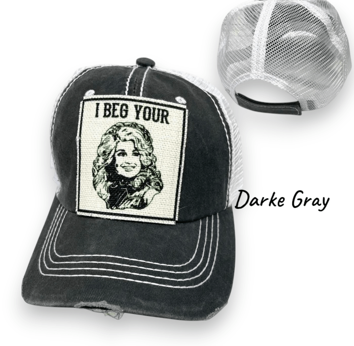 "I Beg Your (Dolly Parton)" and "Raised on Dolly" Distressed Trucker Caps - Wander Together Outfitters