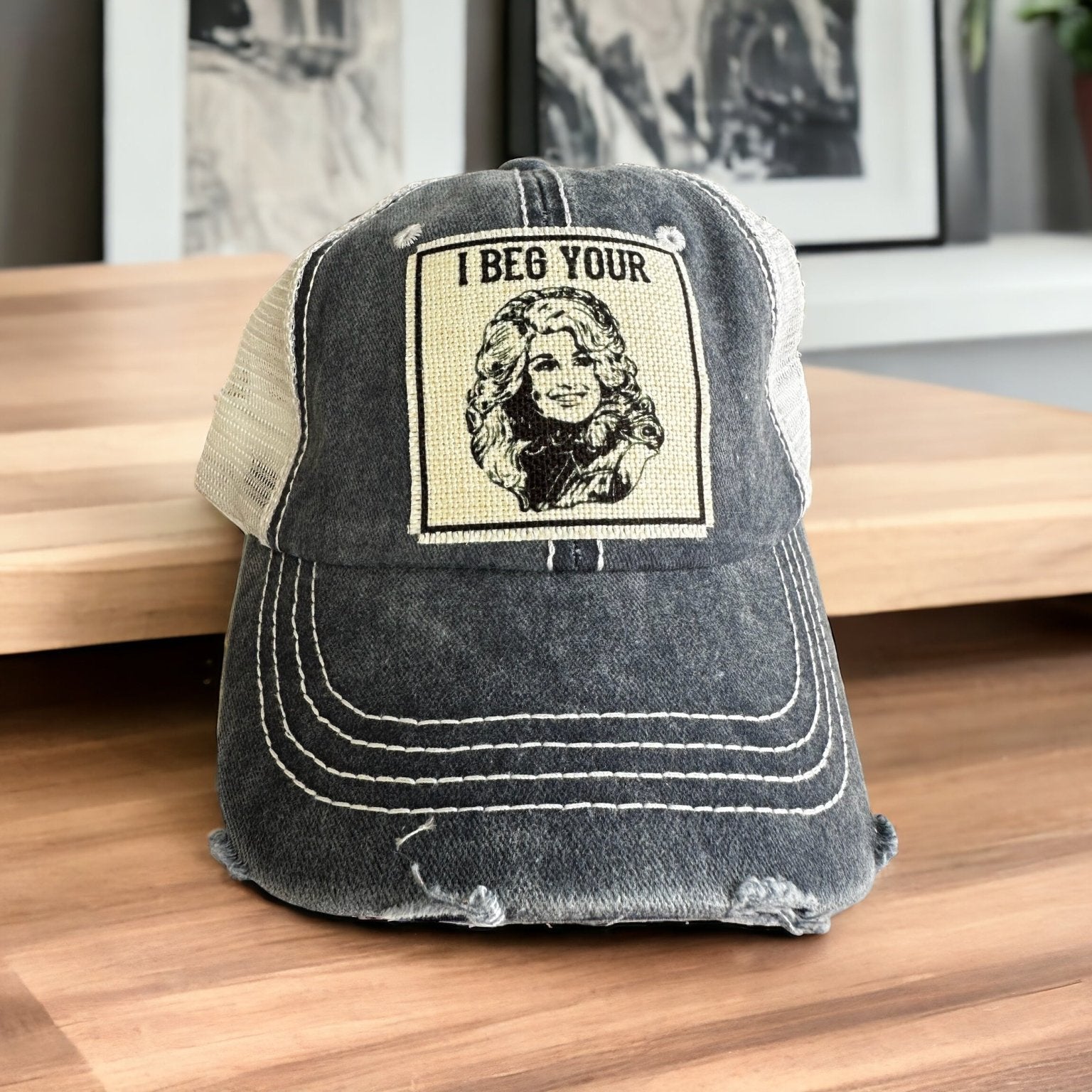 "I Beg Your (Parton)" Dolly Distressed Trucker Caps - Wander Together Outfitters