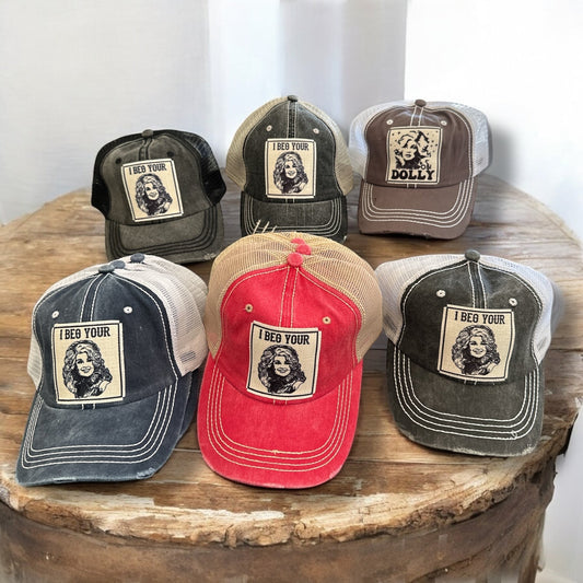 "I Beg Your (Parton)" Dolly Distressed Trucker Caps - Wander Together Outfitters