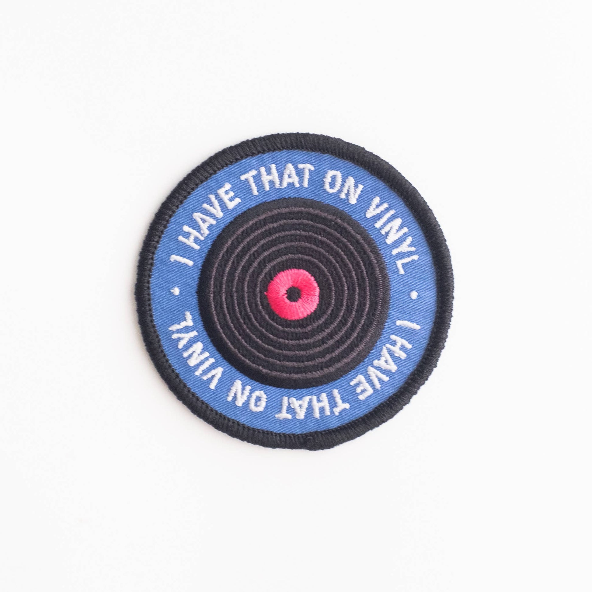 "I Have That on Viny"l Embroidered Iron On Patch - Wander Together Outfitters